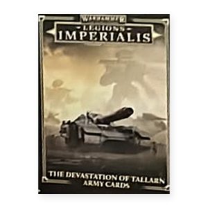 Legions Imperialis – The Devastation of Tallarn Army Cards
