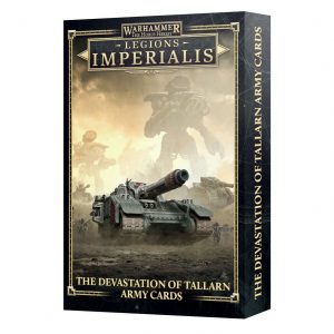Legions Imperialis The Devastation of Tallarn Army Cards