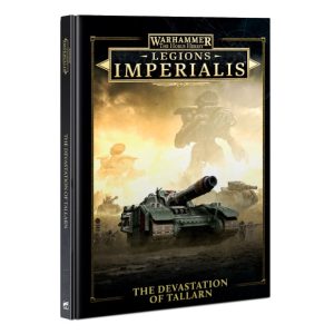 Legions Imperialis: The Devastation of Tallarn